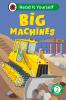 BIG MACHINES: READ IT YOURSELF - LEVEL 2