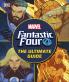 FANTASTIC FOUR THE ULTIMATE GUIDE