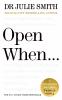 Open Whenâ€¦: A Companion for Lifeâ€™s Twists & Turns