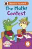 LADYBIRD CLASS - THE MATHS CONTEST:  READ IT YOURSELF - LEVEL 1 EARLY READER