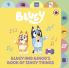 Bluey: Bluey and Bingoâ€™s Book of Singy Things: Tabbed Board Book