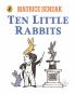 TEN LITTLE RABBITS