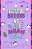 LOTTIE BROOKS VS THE ULTRA MEAN GIRLS