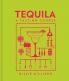 TEQUILA: A TASTING COURSE