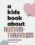 Kids Book about Humanitarianism