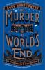 THE MURDER AT WORLD’S END