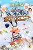DIARY OF A WIMPY KID: THE LAST STRAW (BOOK 3) (FILM TIE-IN)