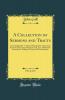 Collection of Sermons and Tracts Vol. 2 of 2: Containing Vol I. I. Annual Sermons; II. Occasional Sermons; III. Funeral Sermons; Vol. II. I. Ordination Sermons; II. Polemical Tracts; III. Dissertations (Classic Reprint)