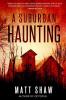 Suburban Haunting