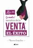 Los 30 (y medio) Secretos de la Venta y el Éxito