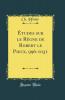 Ã‰tudes sur le RÃ¨gne de Robert le Pieux 996-1031 (Classic Reprint)