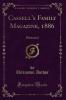 Cassell''s Family Magazine 1886: Illustrated (Classic Reprint)