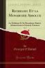 Richelieu Et la Monarchie Absolue Vol. 2: La Noblesse Et Sa DÃ©cadence (Suite) Administration GÃ©nÃ©ral Finances (Classic Reprint)