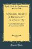 MÃ©moires Secrets de Bachaumont de 1762 Ã  1787 Vol. 2: Nouvelle Edition Revue Mise en Ordre Et AugmentÃ©e de Notes Et Ã‰claircissemens; 1766-1769 (Classic Reprint)
