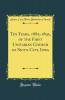 Ten Years 1885-1895 of the First Unitarian Church of Sioux City Iowa (Classic Reprint)