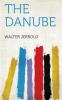 Danube (Classic Reprint)