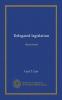 Delegated Legislation: Three Lectures (Classic Reprint)