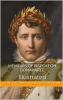 Memoirs of Napoleon Bonaparte (Classic Reprint)
