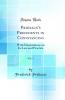 Prideaux''s Precedents in Conveyancing Vol. 1: With Dissertations on Its Law and Practice (Classic Reprint)