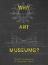 Why Art Museums?