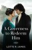 A Governess to Redeem Him