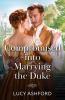 Compromised into Marrying the Duke