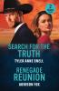 Search for the Truth / Renegade Reunion