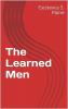 The Learned Men (Classic Reprint)