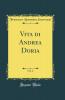 Vita di Andrea Doria Vol. 2 (Classic Reprint)