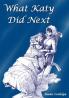 What Katy Did Next (Classic Reprint)