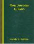 How Success Is Won (Classic Reprint)