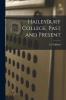 Haileybury College: Past and Present (Classic Reprint)