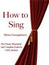 How to Sing: Meine Gesangskunst (Classic Reprint)