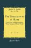 The Troubadours at Home: Their Lives and Personalities Their Songs and Their World (Classic Reprint)