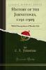 History of the Johnstones 1191-1909: With Descriptions of Border Life (Classic Reprint)