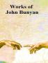 The Complete Works of John Bunyan: With an Introduction (Classic Reprint)