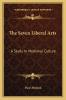 Seven Liberal Arts: A Study in Mediaeval Culture (Classic Reprint)