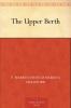 Upper Berth (Classic Reprint)