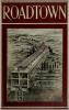 Roadtown (Classic Reprint)