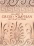 Examples of Greek and Pompeian Decorative Work (Classic Reprint)