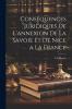 ConsÃ©quences Juridiques de l''Annexion de la Savoie Et de Nice Ã  la France (Classic Reprint)
