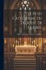 Le Petit CatÃ©chisme du DiocÃ¨se de QuÃ©bec (Classic Reprint)