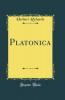 Platonica (Classic Reprint)
