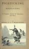 Pigsticking or Hoghunting: A Complete Account for Sportsmen and Others (Classic Reprint)