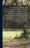 Colonial Mobile: An Historical Study Largely From Original Sources of the Alabama-Tombigbee Basin From the Discovery of Mobile Bay in 1519 Until the Demolition of Fort Charlotte in 1821 (Classic Reprint)