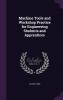 Machine Tools and Workshop Practice for Engineering Students and Apprentices (Classic Reprint)