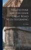Ingatestone and the Essex Great Road With Fryerning: With Four Chapters on the Early History (Classic Reprint)
