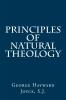 Principles of Natural Theology (Classic Reprint)