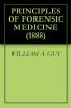 Principles of Forensic Medicine (Classic Reprint)