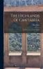 Highlands of Cantabria or Three Days From England (Classic Reprint)